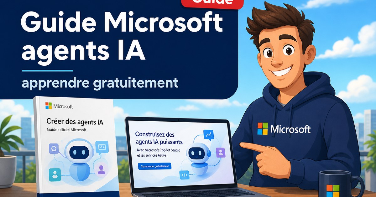 Guide gratuit par Microsoft pour apprendre à créer des agents IA